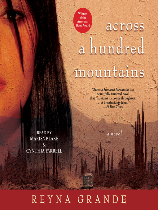 Title details for Across a Hundred Mountains by Reyna Grande - Available